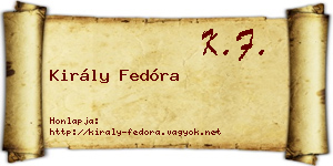 Király Fedóra névjegykártya